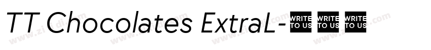 TT Chocolates ExtraL字体转换